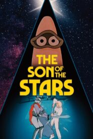The Son of the Stars 1988 one on netflix