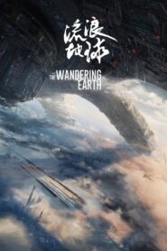 The Wandering Earth 2019 one on netflix