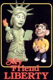 My Friend Liberty 1986 one on netflix