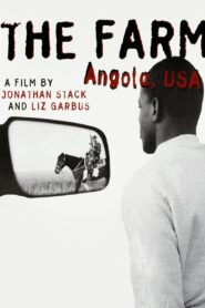 The Farm: Angola, USA 1998 one on netflix