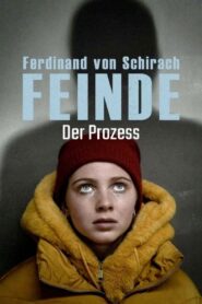 Ferdinand von Schirach: Feinde – Der Prozess 2021 one on netflix