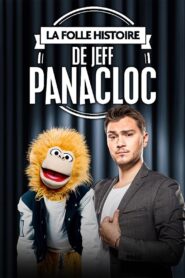 La Folle Histoire de Jeff Panacloc 2017 one on netflix
