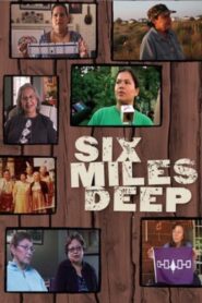 Six Miles Deep 2009 one on netflix