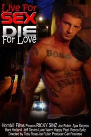Live for Sex… Die for Love 2007 one on netflix