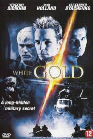White Gold 2003 one on netflix