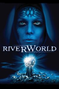 Riverworld 2010 one on netflix
