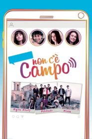 Non c’è campo 2017 one on netflix