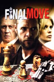 Final Move 2006 one on netflix