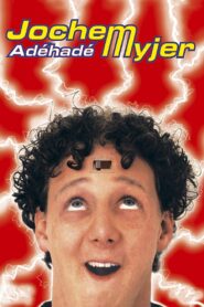 Jochem Myjer: Adéhadé 2003 one on netflix