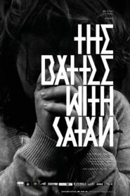 The Battle with Satan 2015 one on netflix