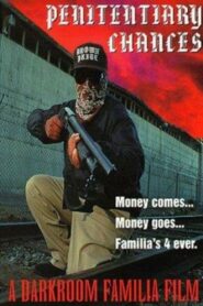 Penitentiary Chances 1998 one on netflix