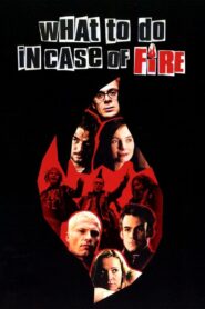 What to Do in Case of Fire? 2001 one on netflix