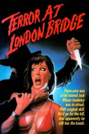 Terror at London Bridge 1985 one on netflix