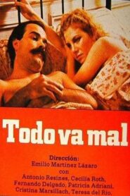 Todo va mal 1984 one on netflix