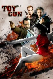 Toy Gun 2018 one on netflix