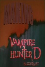 Making Vampire Hunter D: Bloodlust 2001 one on netflix