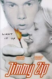 Jimmy Zip 1999 one on netflix