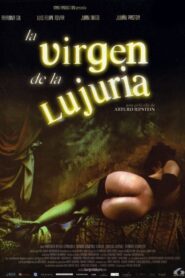 The Virgin of Lust 2002 one on netflix