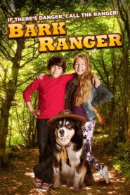 Bark Ranger 2015 one on netflix