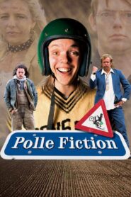 Polle Fiction 2002 one on netflix