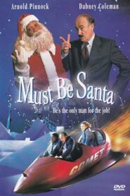 Must Be Santa 1999 one on netflix
