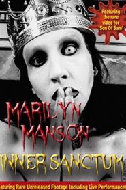 Marilyn Manson: Inner Sanctum 2009 one on netflix