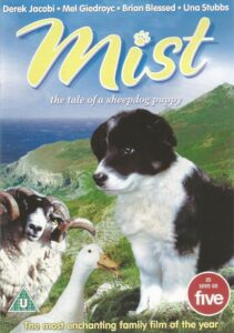 Mist: The Tale of a Sheepdog Puppy 2006 one on netflix