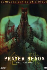 Prayer Beads 2004 one on netflix
