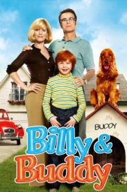 Billy and Buddy 2013 one on netflix