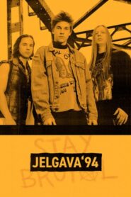 Jelgava ’94 2019 one on netflix