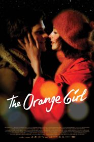 The Orange Girl 2009 one on netflix