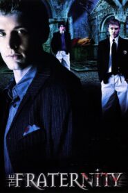 The Fraternity 2002 one on netflix