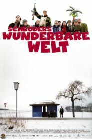 Schröders wunderbare Welt 2006 one on netflix
