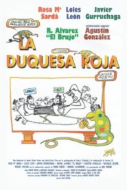 La duquesa roja 1997 one on netflix