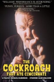 The Cockroach That Ate Cincinnati 1996 one on netflix