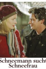 Schneemann sucht Schneefrau 2002 one on netflix