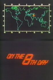 On the 8th Day 1984 one on netflix