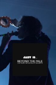 JARV IS… Beyond the Pale – Live From The Centre of The Earth 2020 one on netflix