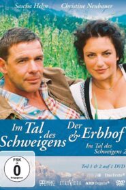 Der Erbhof – Im Tal des Schweigens 2 2006 one on netflix