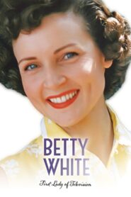 Betty White: First Lady of Television 2018 one on netflix