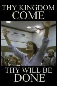 Thy Kingdom Come … Thy Will Be Done 1988 one on netflix