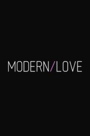 Modern/Love 2012 one on netflix