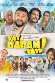 Vay Babam Vay! 2021 one on netflix
