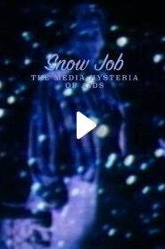 Snow Job: The Media Hysteria of AIDS 1986 one on netflix