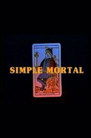 Simple mortal 1996 one on netflix