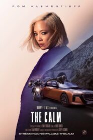 The Calm 2023 one on netflix