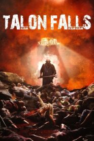 Talon Falls 2017 one on netflix