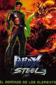 Max Steel: Forces of Nature 2005 one on netflix