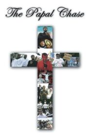 The Papal Chase 2004 one on netflix