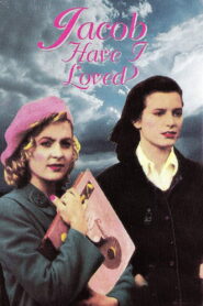 Jacob Have I Loved 1989 one on netflix